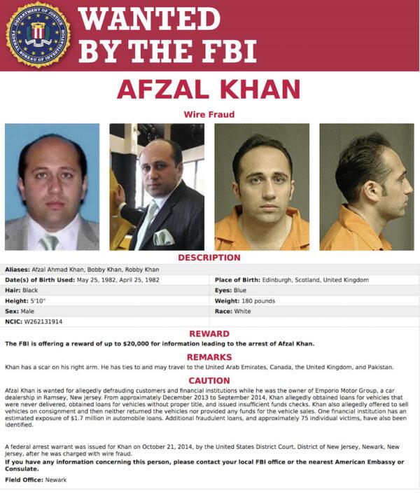 Afzal Khan is wanted for allegedly defrauding customers and financial institutions while he was the owner of Emporio Motor Group, a car dealership in Ramsey, New Jersey. (Federal Bureau of Investigation)