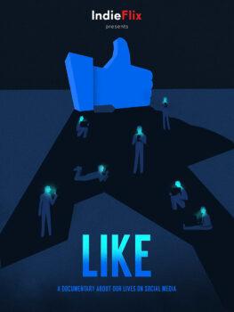 A poster of Andreen's "Like." (IndieFlix)