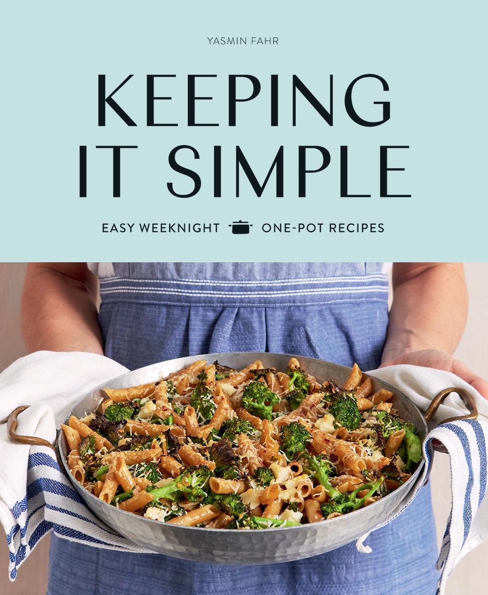 'Keeping It Simple: Easy Weeknight One-Pot Recipes" by Yasmin Fahr (Hardie Grant Books, $24.99).