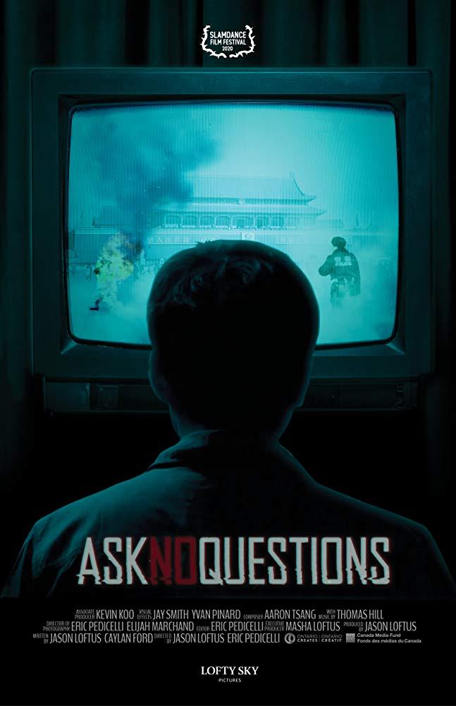 Poster for "Ask No Questions." (Lofty Sky Pictures)