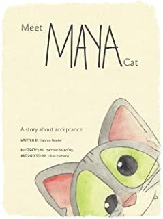 "Meet Maya Cat: A Story About Acceptance" by Lauren Beader.