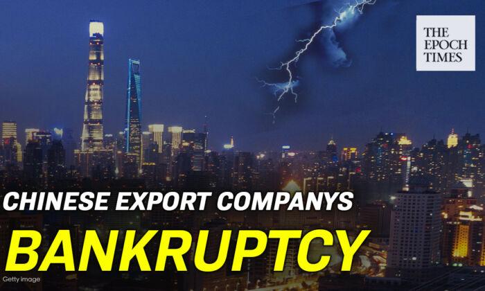 Many Chinese Export Companies Face Bankruptcy