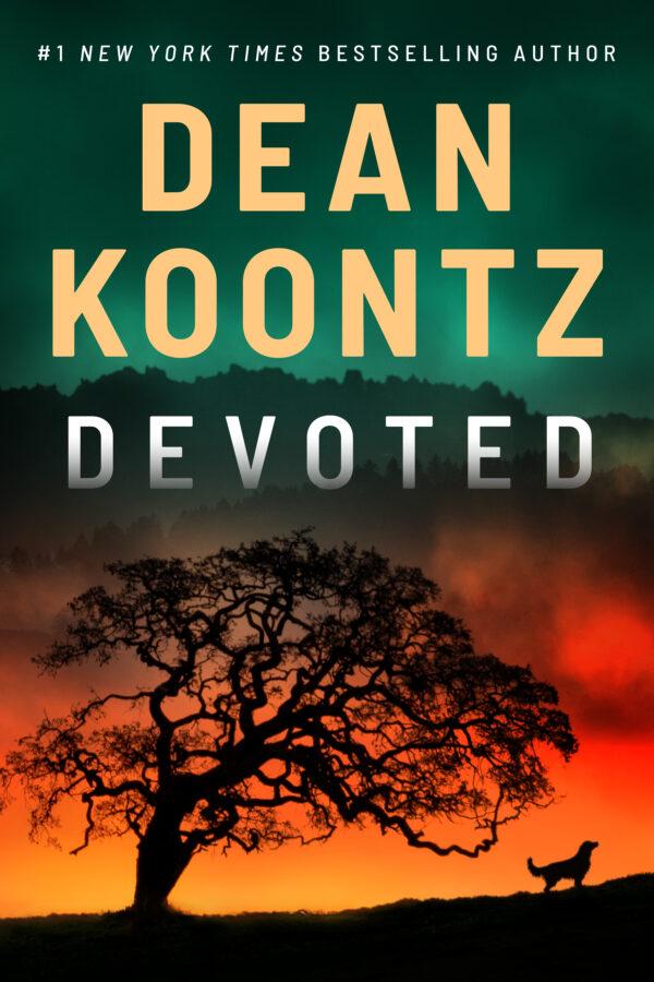 Dean Koontz’s latest book. "Devoted," was released in March 2020.