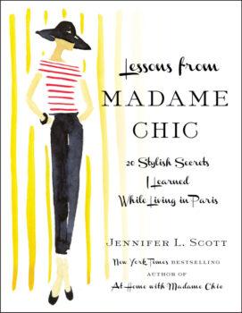 Scott’s first book, “Lessons From Madame Chic,” was based on what she learned while living as an exchange student in Paris.(Simon & Schuster)