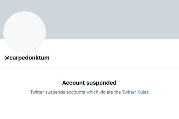  Screenshot of the Twitter page @CarpeDonktum after Twitter suspended the meme creator's account late June 23, 2020. (Screenshot/Twitter)