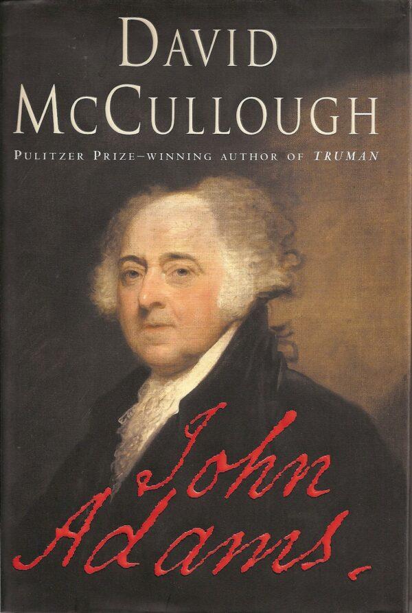 David McCullough's biography of John Adams.