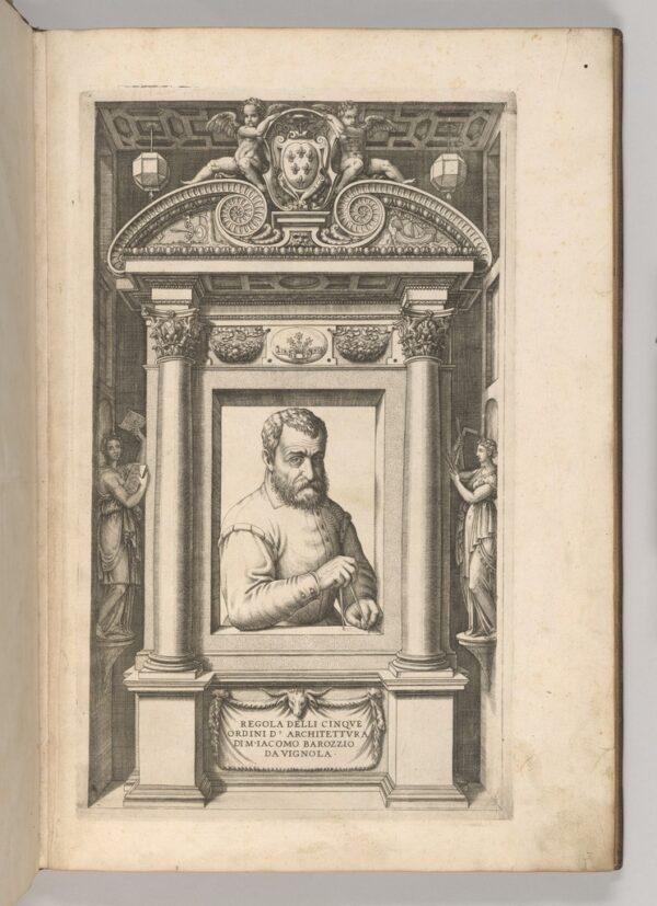 Title page with a portrait of the author Vignola, “Regola delli cinque ordini d’architettura," 1563. (Gift of Henry S. Morgan, 1965, The Morgan Library and Museum)