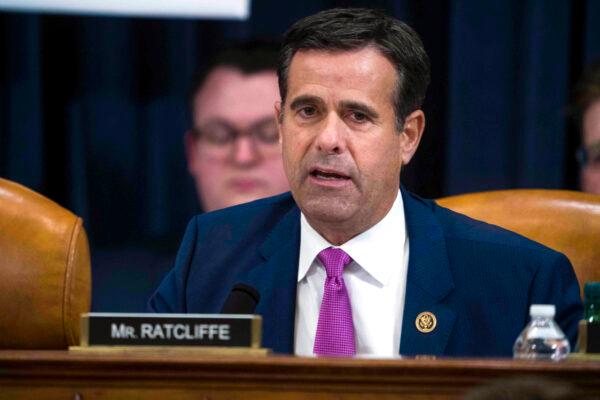  Then-Rep. John Ratcliffe (R-Texas) questions Intelligence Committee Minority Counsel Stephen Castor and Intelligence Committee Majority Counsel Daniel Goldman during the House impeachment inquiry hearings in Washington on Dec. 9, 2019. (Doug Mills/The New York Times via AP)