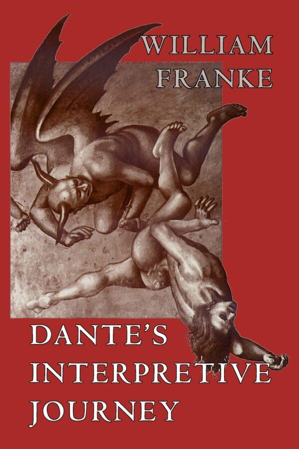 Professor William Franke's book offers illuminating insights into Dante’s work.