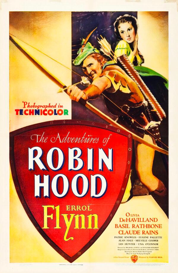 The 1938 poster for “The Adventures of Robin Hood,” a classic adventure of derring-do. (Warner Bros.)