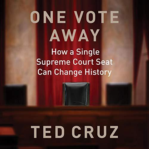 Ted Cruz’s latest book explains the role of the Supreme Court today.