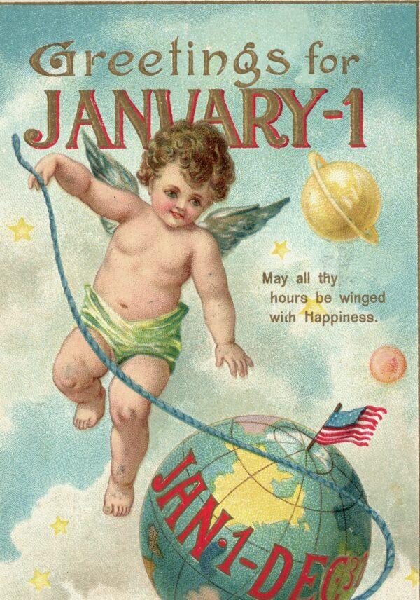 Circa 1900, Baby New Year flies above the globe, wishing holiday greetings on a New Year's postcard. (Hulton Archive/Getty Images)