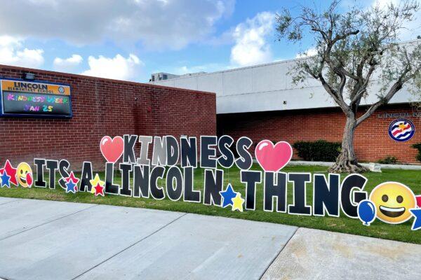 A sign for the school's kindness week stands outside Lincoln Elementary School in Corona Del Mar, Calif. (Courtesy of Lincoln Elementary School)