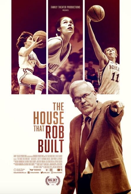 Movie poster for the documentary “The House That Rob Built.” (Family Theater Productions/1091 Pictures)
