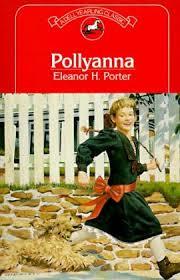 "Pollyanna" is considered a classic of children's literature.
