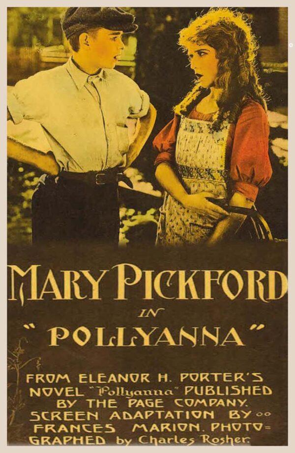 Mary Pickford starred in the 1920 film "Pollyanna." (United Artists)