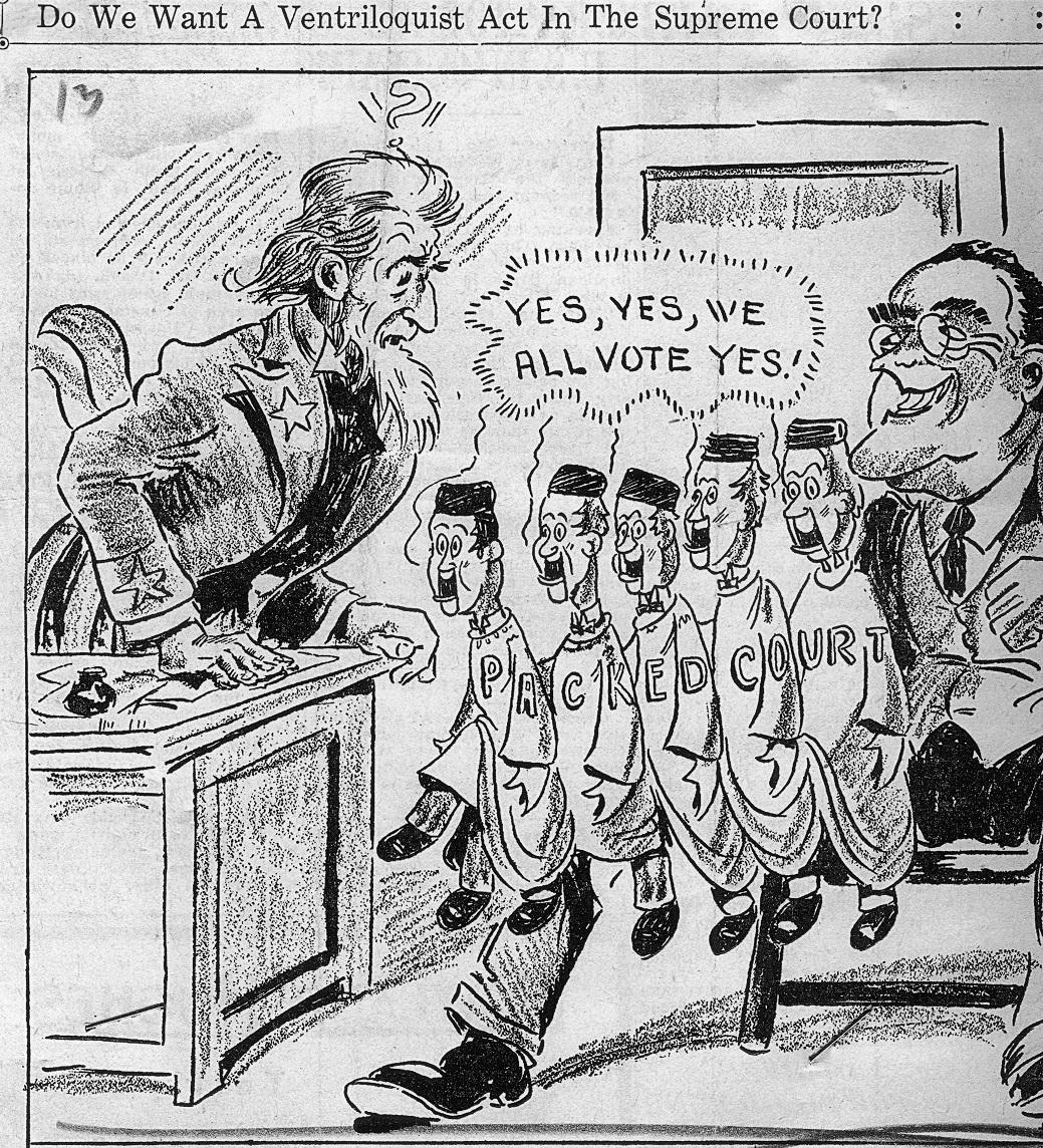 Political cartoon with the caption “Do We Want A Ventriloquist Act In The Supreme Court?” The cartoon, a criticism of FDR's New Deal, depicts President Franklin D. Roosevelt with six new judges likely to be FDR puppets. USA, Feb. 14, 1937. (Fotosearch/Getty Images)
