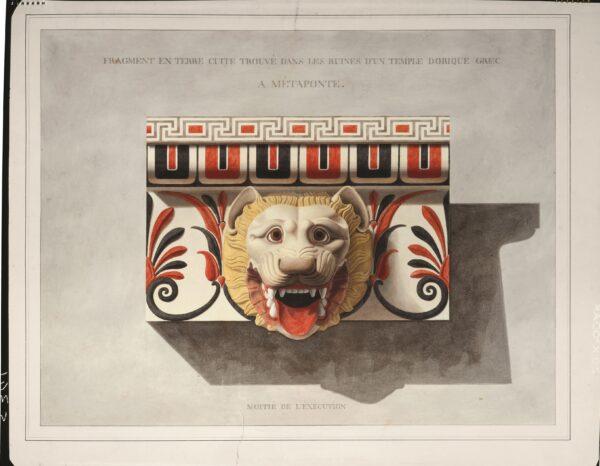 Reconstruction drawing of the original polychromy on an architecture fragment from the Greek Temple of Hera at Metaponto, Italy, rendered for publication, circa 1833, by Joseph-Frédéric Debacq. Pencil and watercolor; 141/4 inches by 183/4 inches. Peter May Collection. (Courtesy of Peter May)