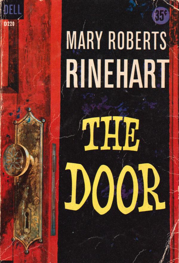 Rinehart’s 1930 novel “The Door” is credited with creating the phrase “the butler did it,” although that line does not appear in the novel.