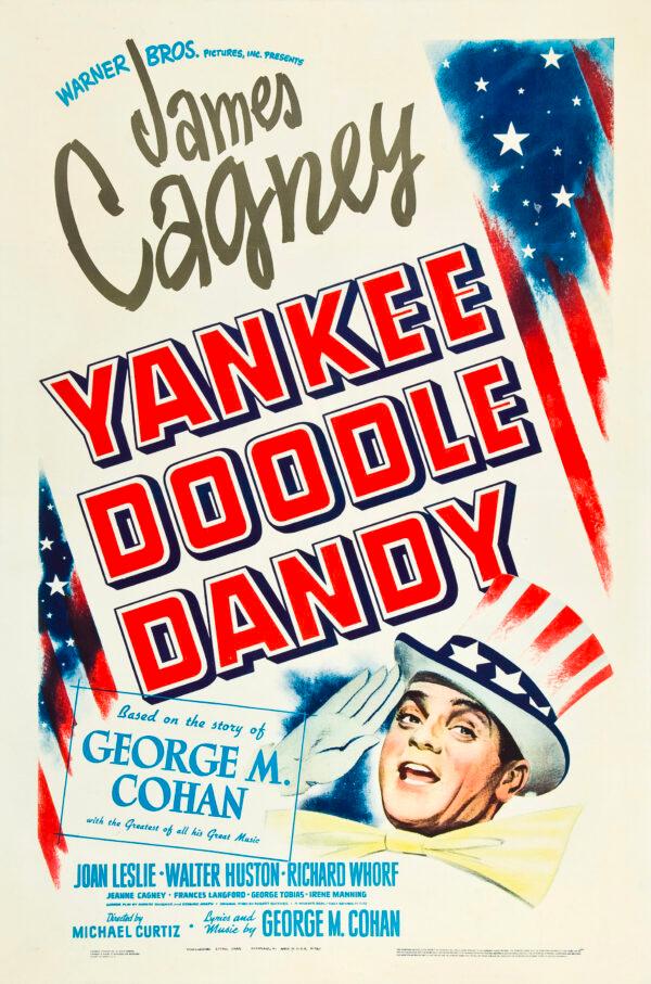 The poster for 1942’s “Yankee Doodle Dandy,” a musical with many patriotic songs. (Public Domain)