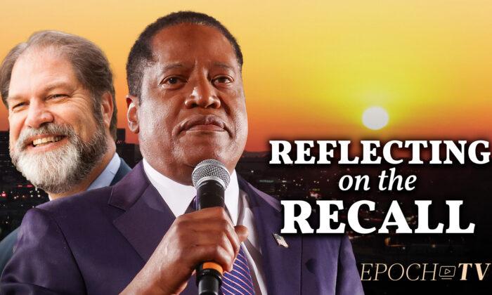 EXCLUSIVE: Larry Elder Reflects on the California Recall Election, with Former State Sen. John Moorlach
