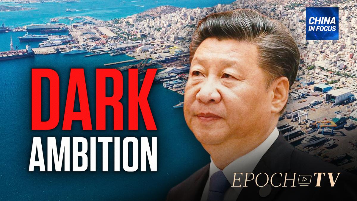 Epoch TV Review: China is Buying and May Weaponize Seaports Worldwide