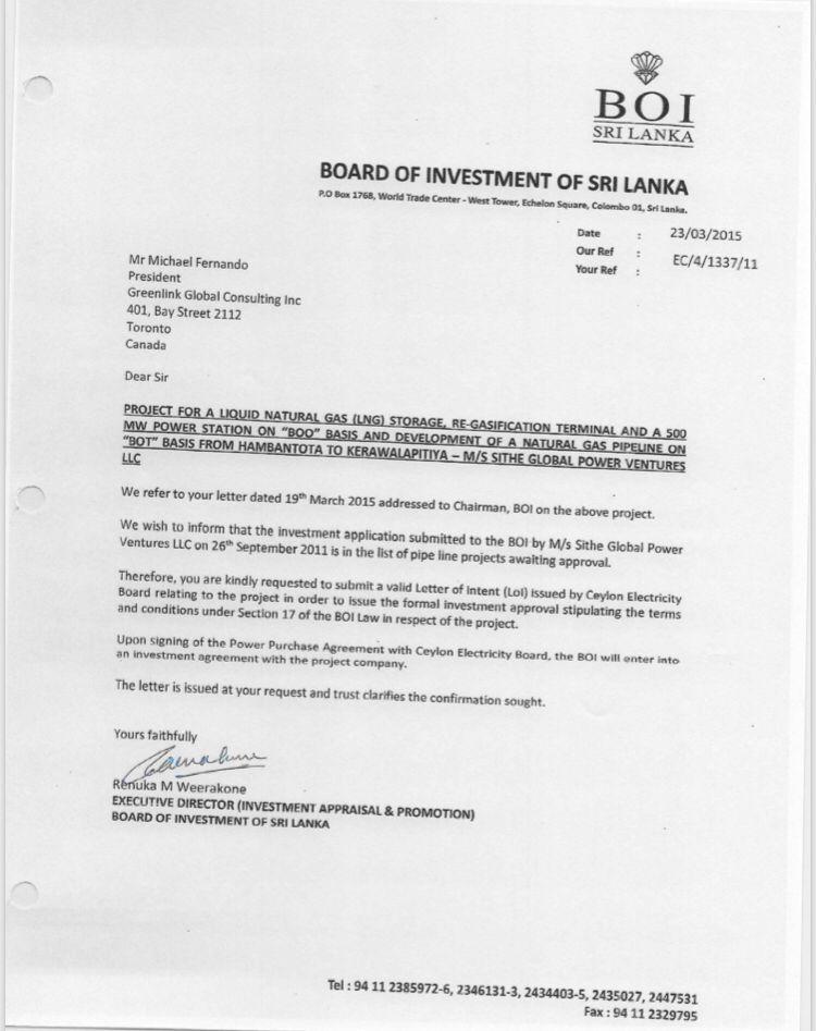 A letter from Sri Lanka’s Board of Investment was written to Greenlink Global Consulting Inc informing them that the project approval is in the pipeline of projects awaiting approval, and a letter of intent is needed from the Ceylon Electricity Board. Greenlink alleged that due process was unnecessarily delayed while two former Ministers handed over the development rights of the Canadian government-backed Canadian consulting firm to China state-owned affiliates (Letter courtesy Greenlink Global Consulting Inc)