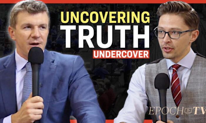 EpochTV Review: Interview with Founder of Project Veritas: How the Media and Big Tech Use Propaganda and Intimidation to Silence the Truth