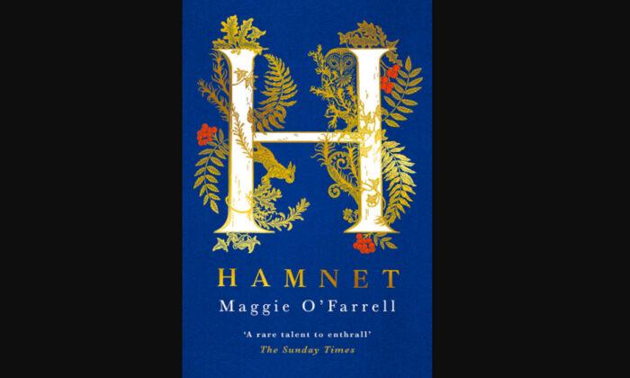 Book Review: ‘Hamnet’ by Maggie O’Farrell