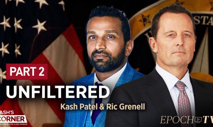 Kash Patel and Richard Grenell Part 2: Durham Probe, Hostage Return, and Fixing California