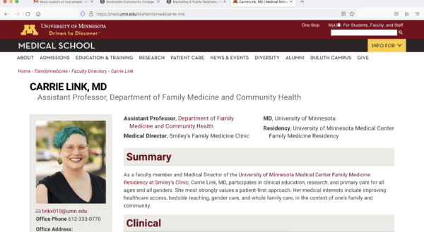  Screen capture of University of Minnesota profile for Carrie Link, MD, assistant professor and medical director of the University of Minnesota Medical Center Family Medicine Residency at Smiley's Clinic in November 2021. (University of Minnesota website)