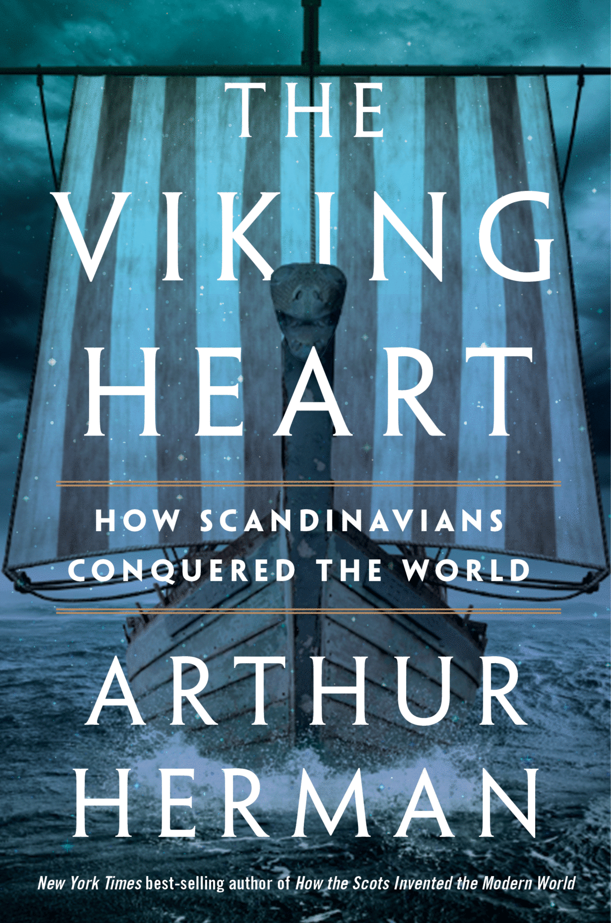 “The Viking Heart: How Scandinavians Conquered the World” by Arthur Herman. (Mariner Books, 2021)