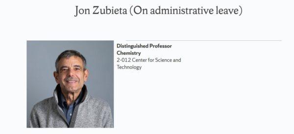 Screenshot from Syracuse University website of Professor Jon Zubieta's profile page shortly after he was placed on administrative leave for using the terms "Wuhan Flue" and "Chinese Communist Party Virus" in his syllabus. (Photo Credit The College Fix)