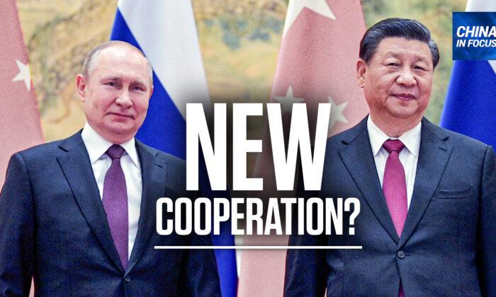 Putin, Xi Signal New Level of Cooperation