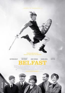 Theatrical poster for "Belfast" nominated for Best Picture. (Universal Pictures)