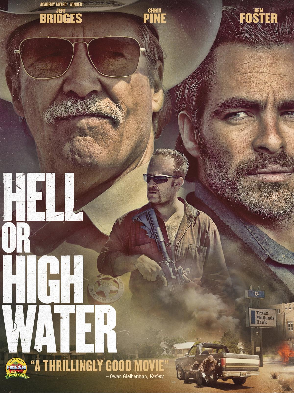 Movie poster for "Hell or High Water." (Lorey Sebastian/CBS Films)