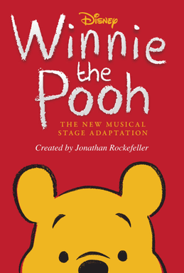 Theatrical poster for “Winnie the Pooh: The New Musical Adaptation.” (Disney Theatrical Productions)