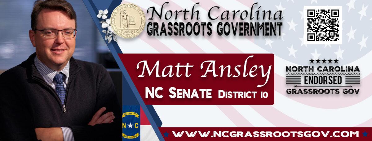 Republican Matt Ansley is running for state Senate in N.C. He is among the candidates endorsed by N.C. Grassroots Government. Courtesy of NCGG.