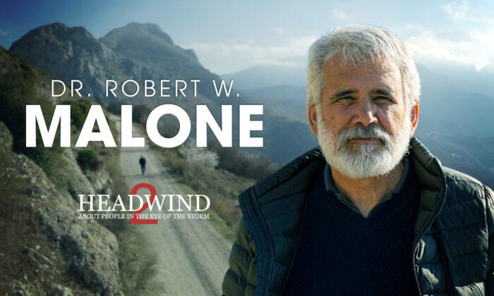 Cinema Documentary Review: ‘Dr. Robert Malone in Headwind 2: People in the Eye of the Storm’