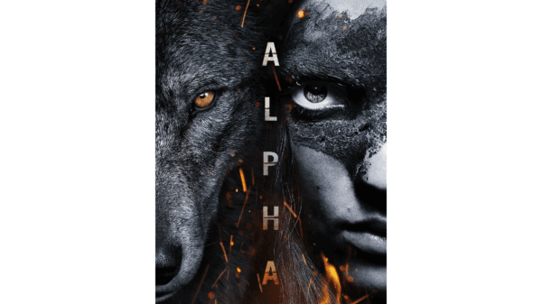 Promotional ad for "Alpha." (Sony Pictures Entertainment)