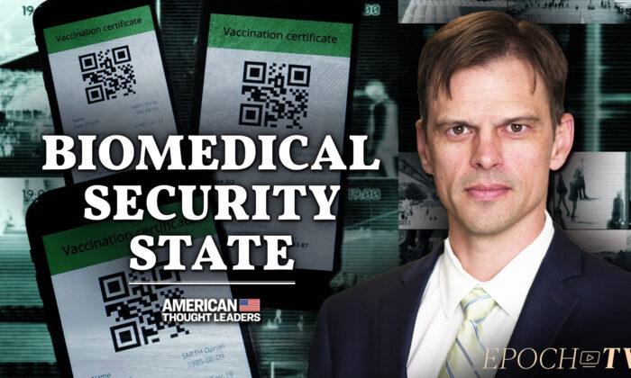 Dr. Aaron Kheriaty on the Rise of the Biomedical Security State: The Merger of Public Health, Surveillance Tech, and Policing Powers