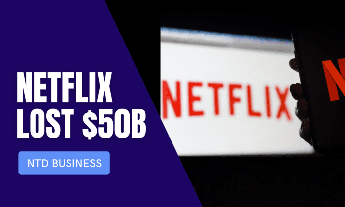 Netflix Lost $50B in Market Cap, Subscribers Shrink; CalPERS Wants Buffet Out As Chair | NTD Business