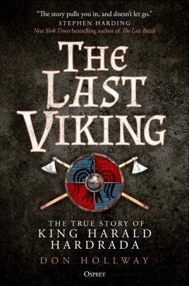 Cover of "The Last Viking: The True Story of King Harald Hardrada."