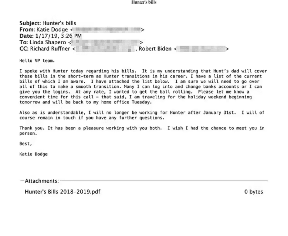 A January 2019 email from Hunter Biden’s former assistant Katie Dodge to bookkeeper Linda Shapero stating that Joe Biden has agreed to pay for Hunter Biden’s bills from 2018 to 2019 (dailymail.co.uk)
