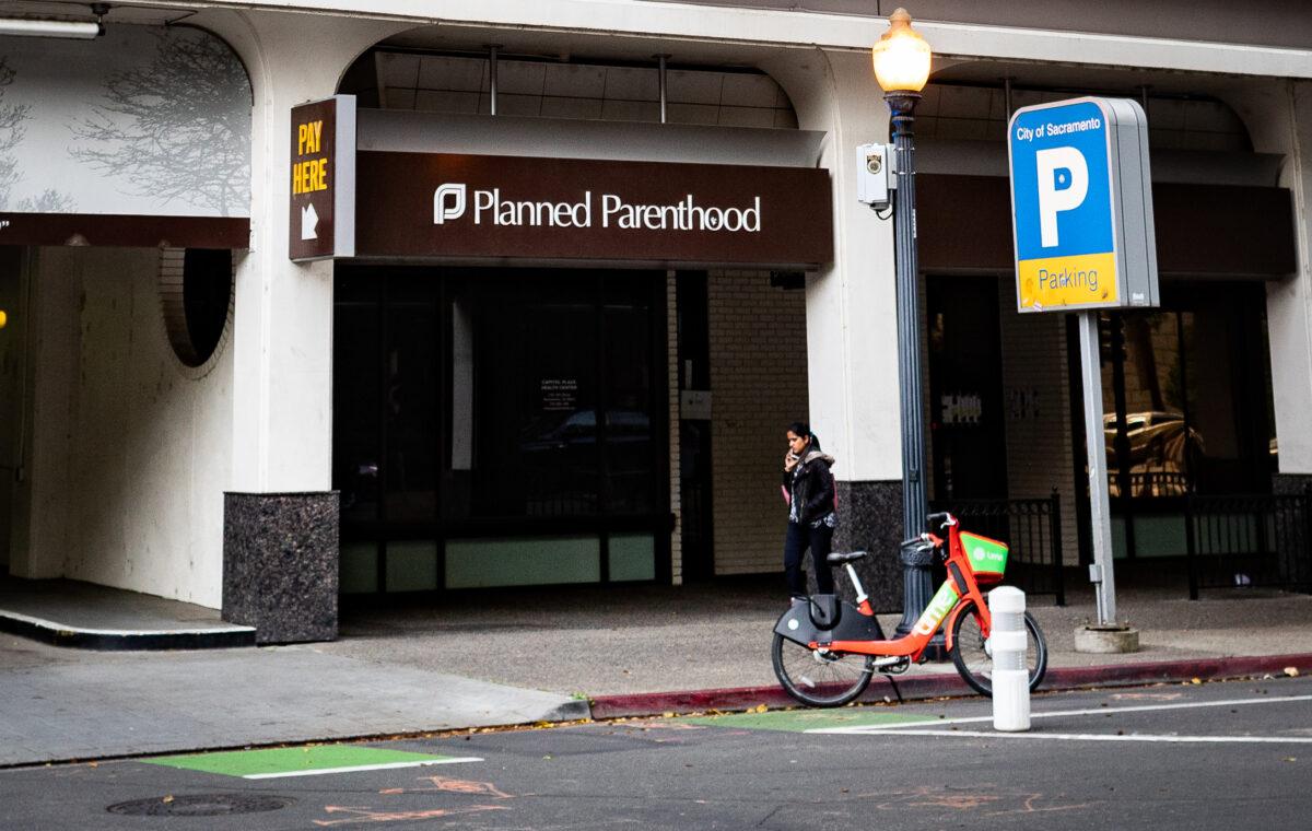 A Planned Parenthood location in Sacramento, Calif., on April 18, 2022. (John Fredricks/The Epoch Times)