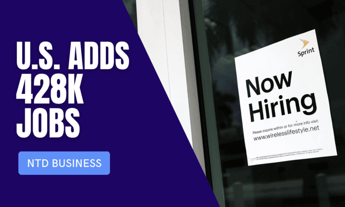 US Added 428,000 Jobs in April; FDA Limits Use of J&J’s COVID Vaccine | NTD Business