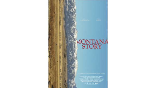 Promotional ad for "Montana Story." (Bleecker Street)