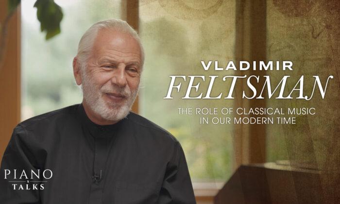 Vladimir Feltsman: Classical Music in a Modern World