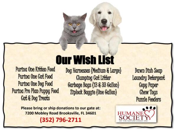A "Wish List" of items regularly needed at the Humane Society of the Nature Coast in Brooksville, Fla. (Patricia Tolson/The Epoch Times)