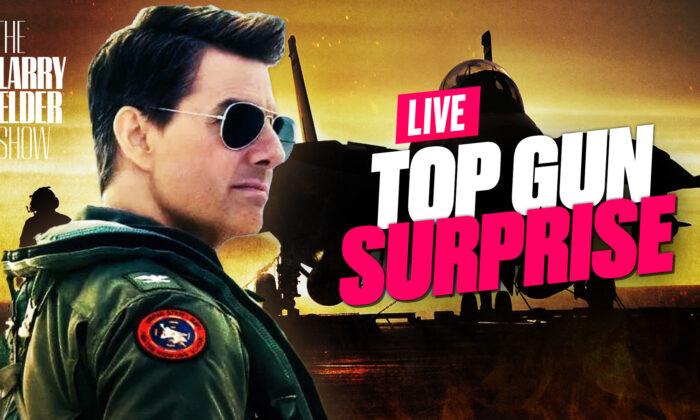 Ep. 11: ‘Top Gun’ Refuses to Kneel to China; Another Mass Shooting That Does Not Fit the Script | The Larry Elder Show